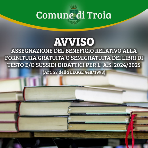 Riapertura termini per l’assegnazione del beneficio relativo alla fornitura dei libri di testo A.S. 2024/2025